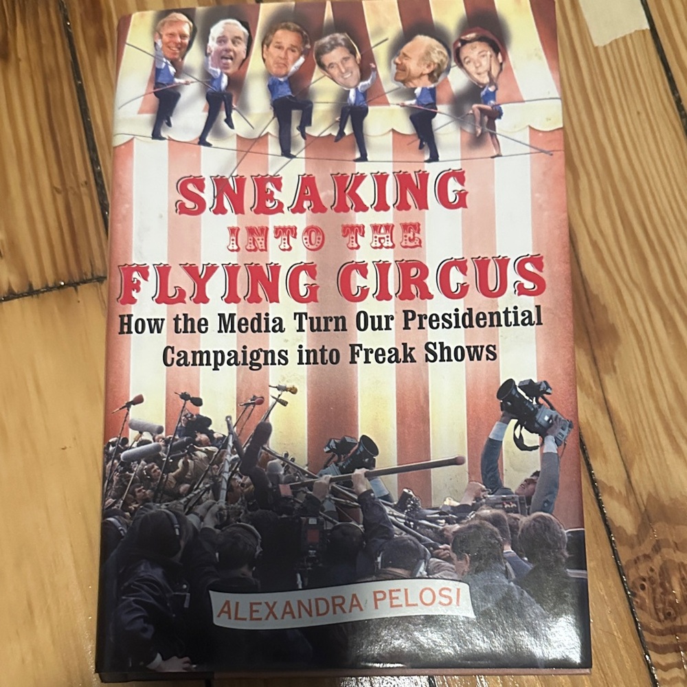 Sneaking Into the Flying Circus by - Multicolor Hardcover